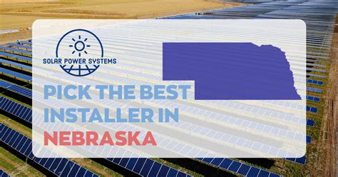 Best Solar Companies In Nebraska 2024 Save Money With Local