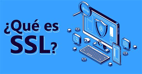 Qué es un certificado SSL