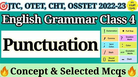 OTET JTC OSSTET CHT 2022 23 Punctuation English Grammar Class