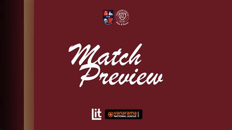 Match Preview Hampton Richmond Borough Vs Chippenham Town National