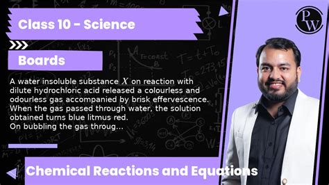 A Water Insoluble Substance X On Reaction With Dilute Hydrochloric Acid