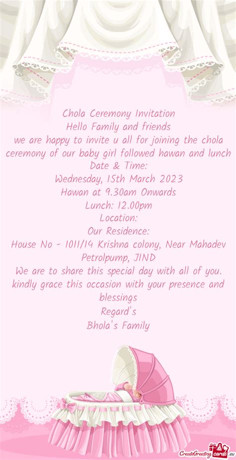 We Are Happy To Invite U All For Joining The Chola Ceremony Of Our Baby