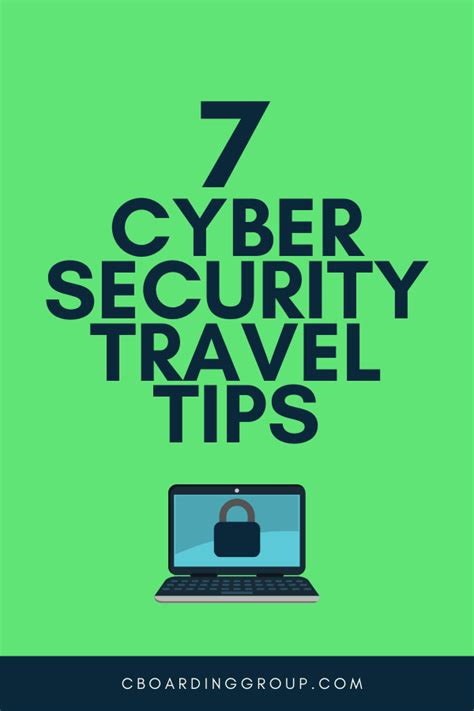 7 Cyber Security Travel Tips Dont Get Hacked On Your Business Trip