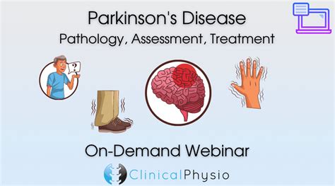 Parkinsons Disease On Demand Webinar Clinical Physio