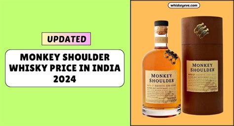 December Monkey Shoulder Whisky Price In India Updated List