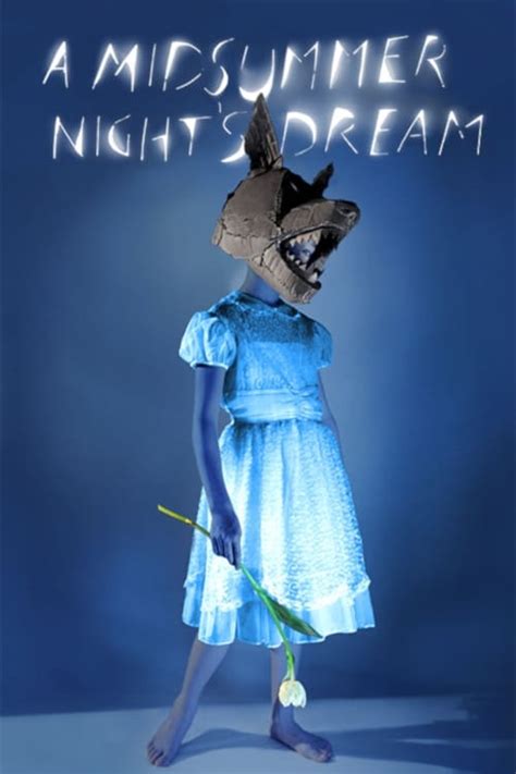 A Midsummer Nights Dream