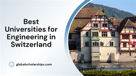 7 Best Universities To Study Engineering In Switzerland Global