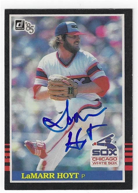 Autographed Lamarr Hoyt Donruss Card Main Line Autographs