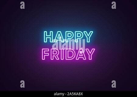 Happy Friday Neon Sign Greeting Card On Dark Background Stock Vector