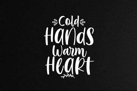 Cold Hands Warm Heart By orpitaroy | TheHungryJPEG