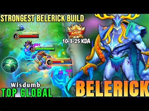 STRONGEST BELERICK BUILD MVP 10 3 25 KDA TOP GLOBAL BELERICK Wisdumb