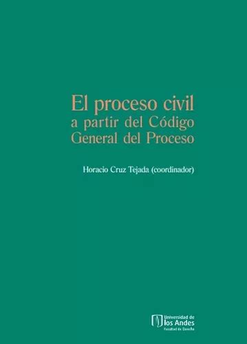 Libro El Proceso Civil A Partir Del C Digo General Del Proce Env O Gratis