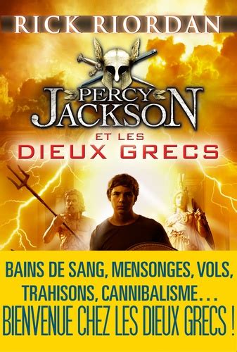 Percy Jackson Tome 6 Percy Jackson Et Les Dieux Rick Riordan