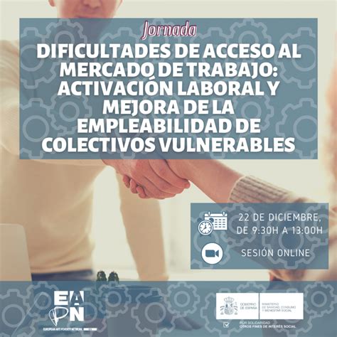 EAPN España 22 12 2020 Jornada Dificultades de Acceso al mercado de