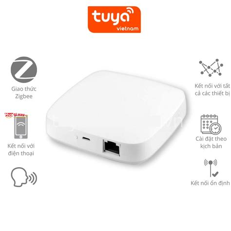 Thiết Bị Điều Khiển Trung Tâm TUYA ZIGBEE 3 0 Hub Gateway Kết Nối Lên