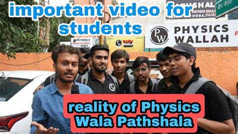 Honest Review Of Students On Physicswallah Pathshala Youtube