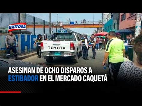 San Mart N De Porres Sicario Mata De Ocho Balazos A Estibador Del