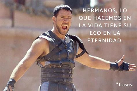 Frases De Gladiador Otrasfrases Scott Patterson Robert Kennedy Omar