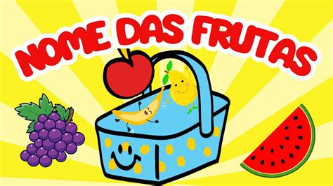 Ao Ritmo Das Frutas Cante E Dance Bata Palmas Para Crian As Youtube