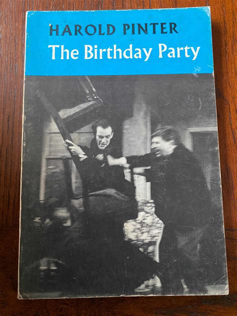 BIRTHDAY PARTY, THE by Harold Pinter - Theatre Plays