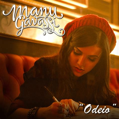 Manu Gavassi Odeio Lyrics Genius Lyrics