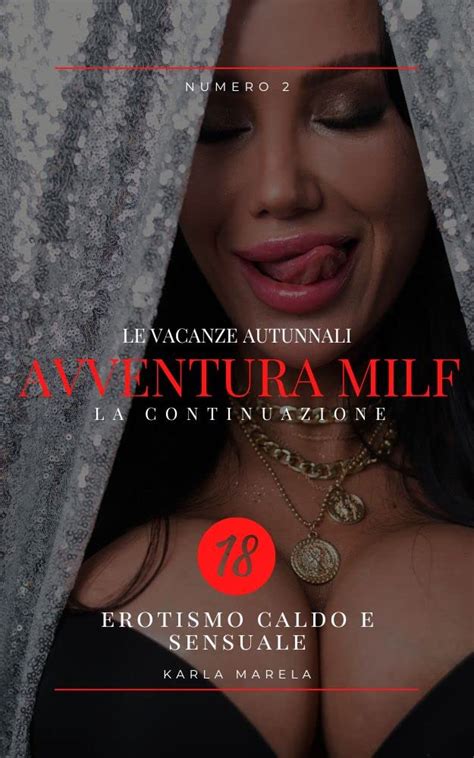 La Vacanza Autunnale Con La Zia Arrapata Avventura Milf 2 Racconto