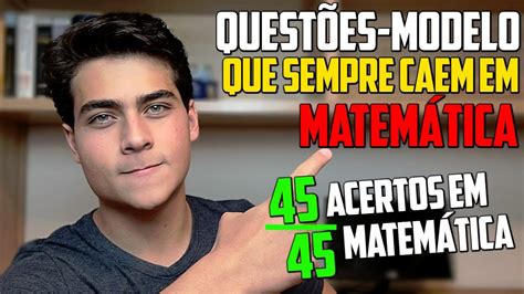 QUESTÕES que SEMPRE CAEM em MATEMÁTICA no Enem ACERTE 40