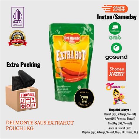 Jual Delmonte Saus Extra Hot Kg Shopee Indonesia