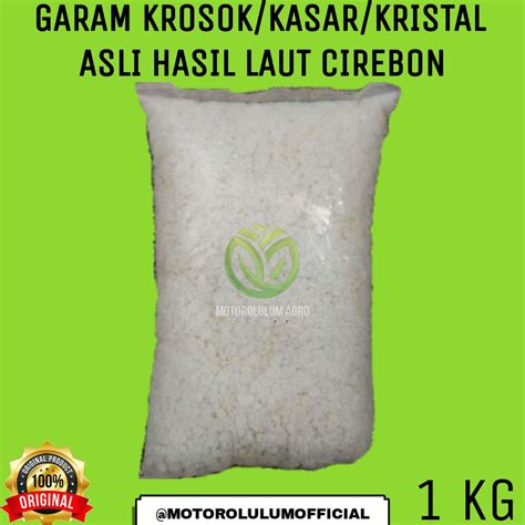 Garam Kasar Kg Garam Krosok Garam Hasil Laut Cirebon Lazada