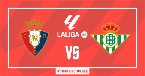 Pronóstico Osasuna vs Real Betis Primera División España 05 05 2024