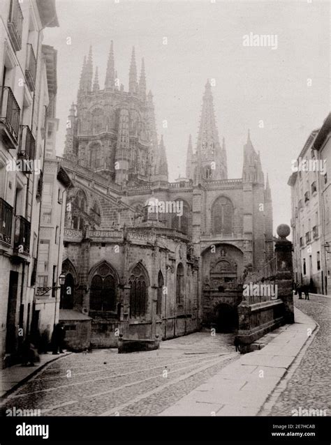 Fotograf A Del Siglo Xix Burgos Espa A Vista A La Calle Y La Catedral