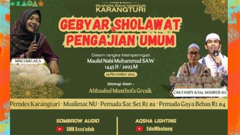 Live Gebyar Sholawat Pengajian Umum Dalam Rangka Memperingati Maulid