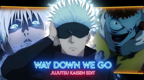 Jujutsu Kaisen Way Down We Go Amv Edit Ft Remake Youtube