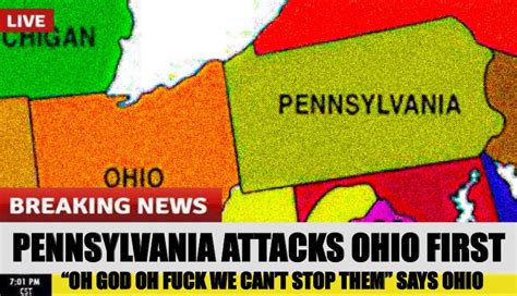 Pennsylvania Attacks Ohio Imgflip