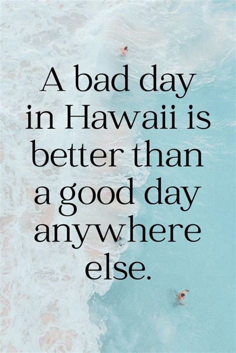 150 Best Hawaii Quotes And Captions For Instagram Updated 2023