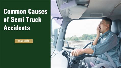 Common Causes Of Semi Truck Accidents