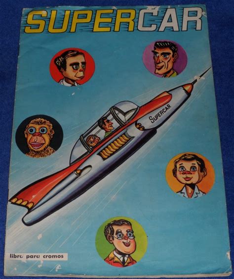 Supercar Fireball Xl5 Episodios De La Tele Superdeportivos Cromos Episodios