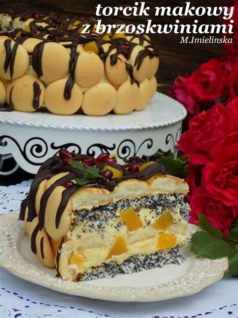 Domowa Cukierenka Torcik Makowy Z Brzoskwiniami Cake Baking Recipes