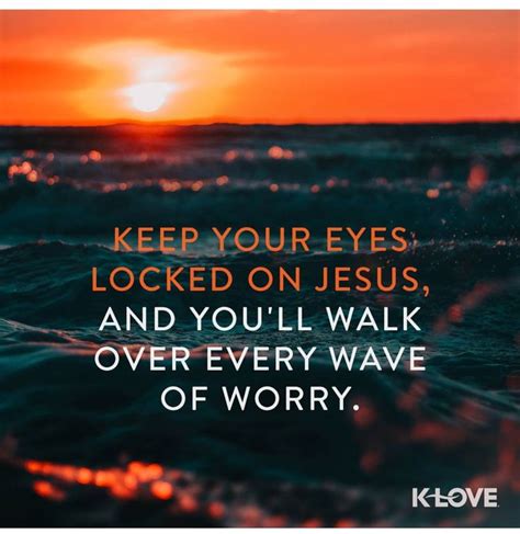 Keep Your Eyes On Jesus Spiritual Quotes Bible Verses Quotes