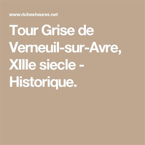 Tour Grise De Verneuil Sur Avre XIIIe Siecle Historique