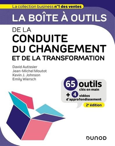 La Bo Te Outils De La Conduite Du Changement David Autissier