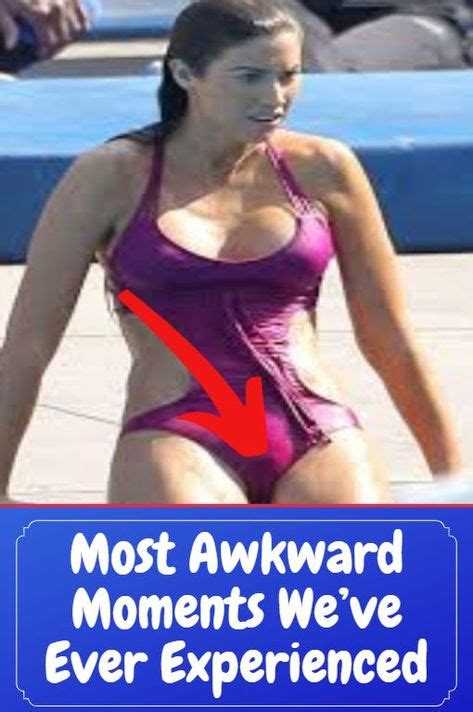 The Most Awkward Moments Weve Ever Experienced Awkward Moments