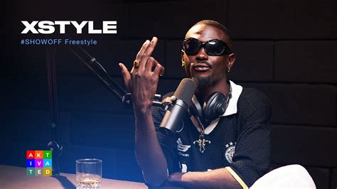 Extremely Hard Rap Freestyle Xstyle Returns To Showoff And He Is As