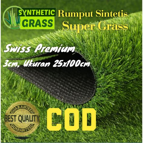 Rumput Sintetis Meteran Tipe Swiss Premium Tebal 3cm Ukuran 25x100cm