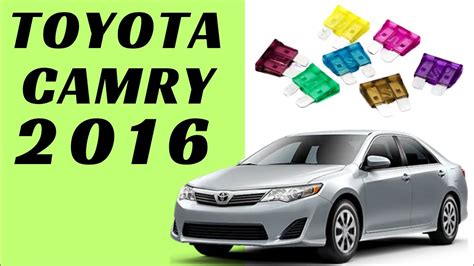 2016 Toyota Camry Fuse Box Diagram 2 Locations Youtube