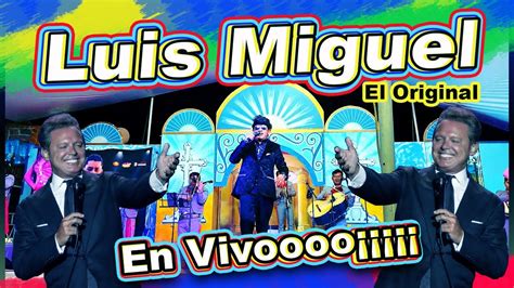 Luis Miguel En Vivo La Bikina El Real Mariachi To O De Marco Show