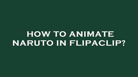 How To Animate Naruto In Flipaclip Youtube