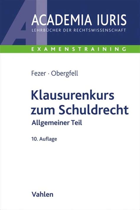 Klausurenkurs Zum Schuldrecht Allgemeiner Teil Online Kaufen