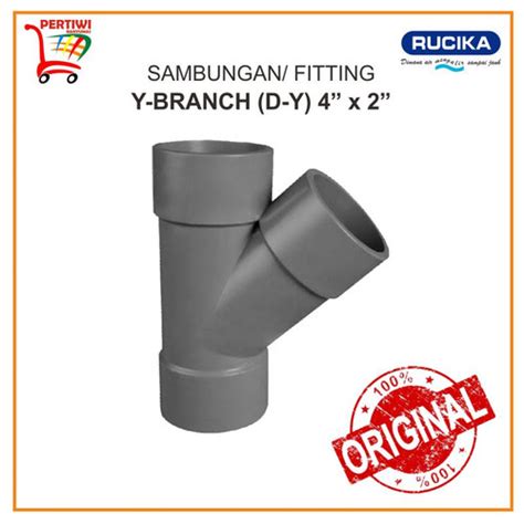 Jual Sambungan Fitting Pipa Pvc Rucika Y Branch D Y X Kab