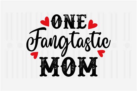 One Fangtastic Mom Mothers Day Svg Graphic By Svg Box · Creative Fabrica